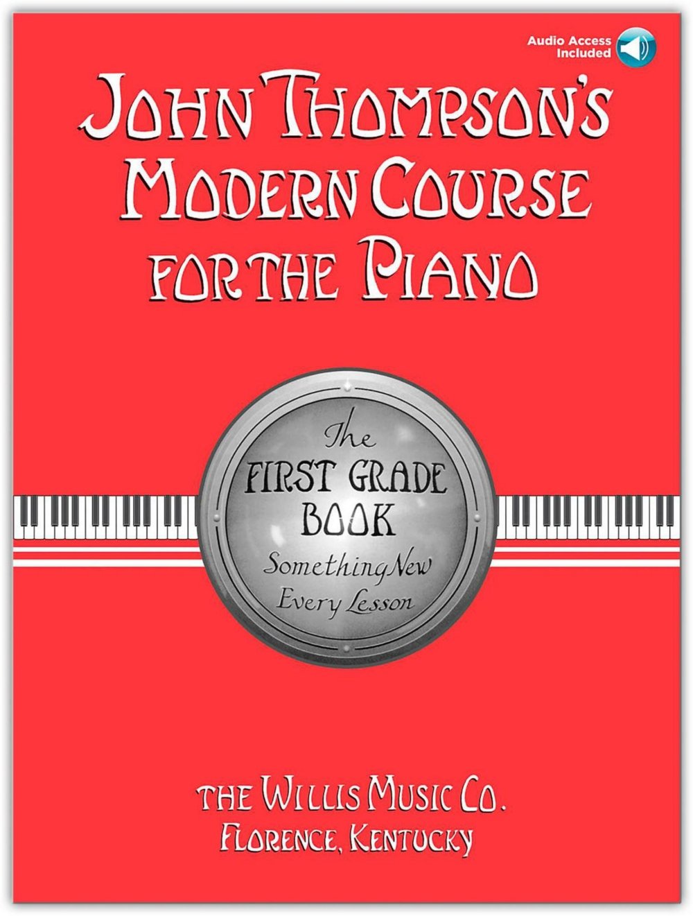 John Thompson Course for Piano- 1st Grade