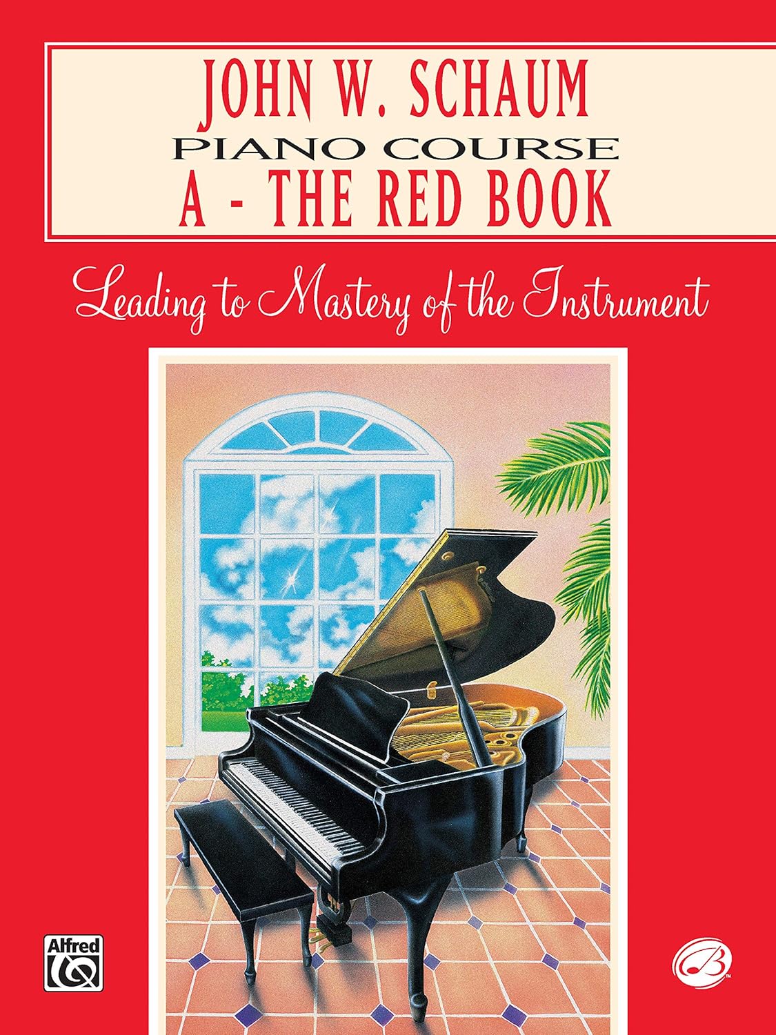 John W. Schaum Piano Course- A - The Red Book