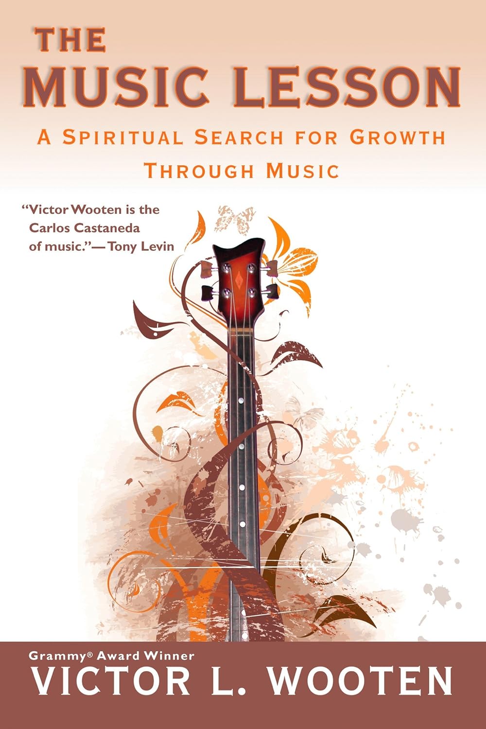 Music Lesson- Spiritual Growth Through Music